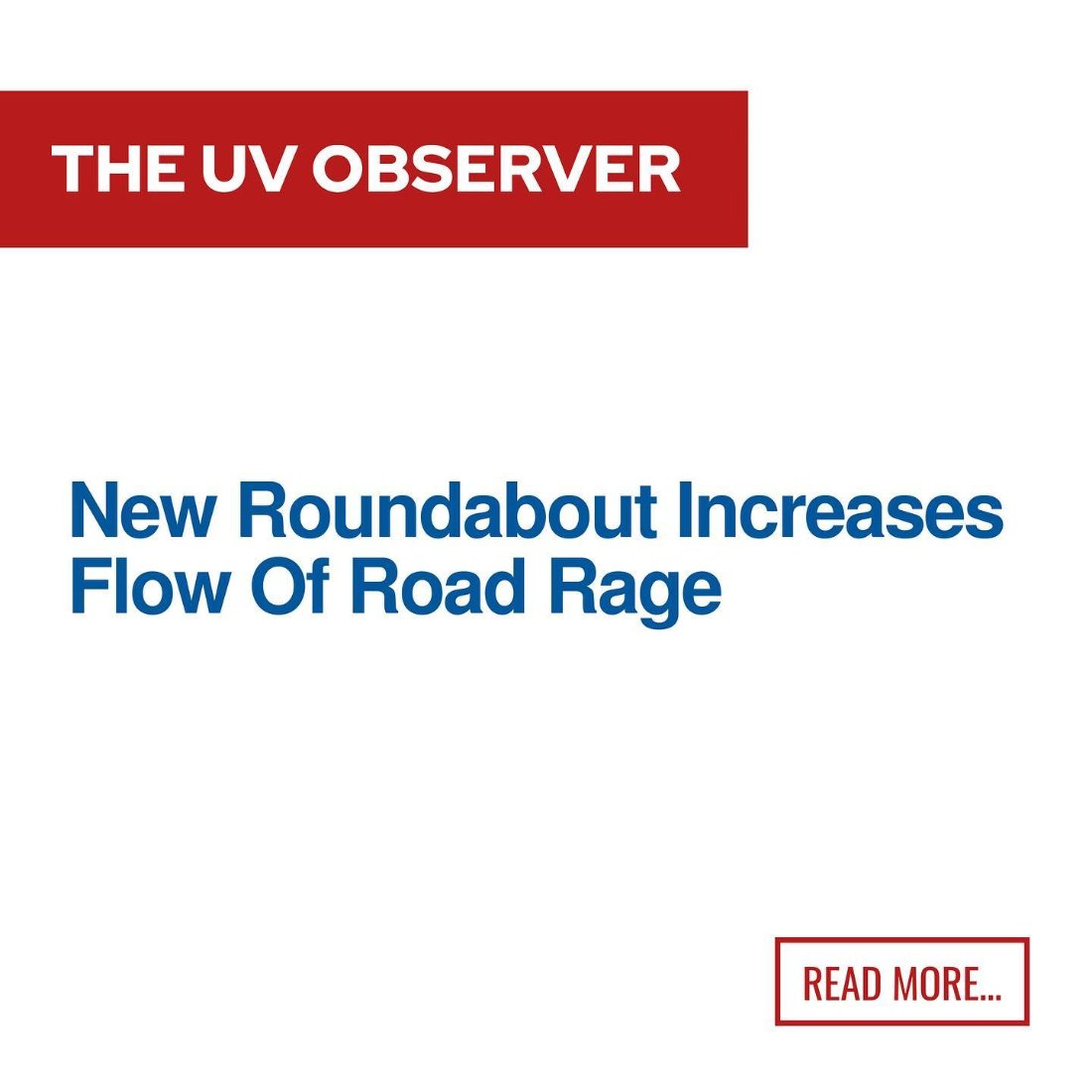 New Roundabout Increases Flow Of Road Rage