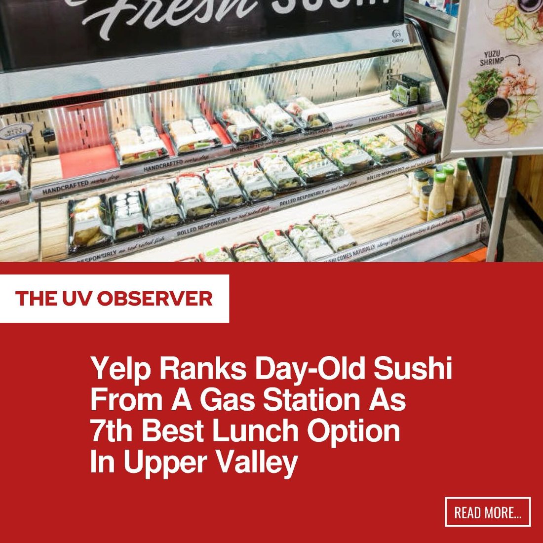Yelp Ranks Day-Old Sushi From A Gas Station As 7th Best Lunch Option In Upper Valley