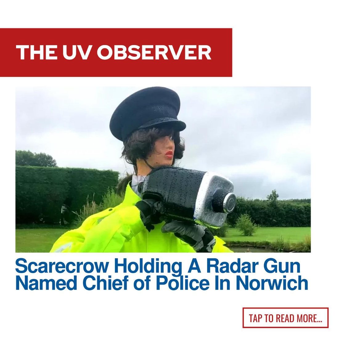 Scarecrow Holding A Gun Named Chief Of Police In Norwich