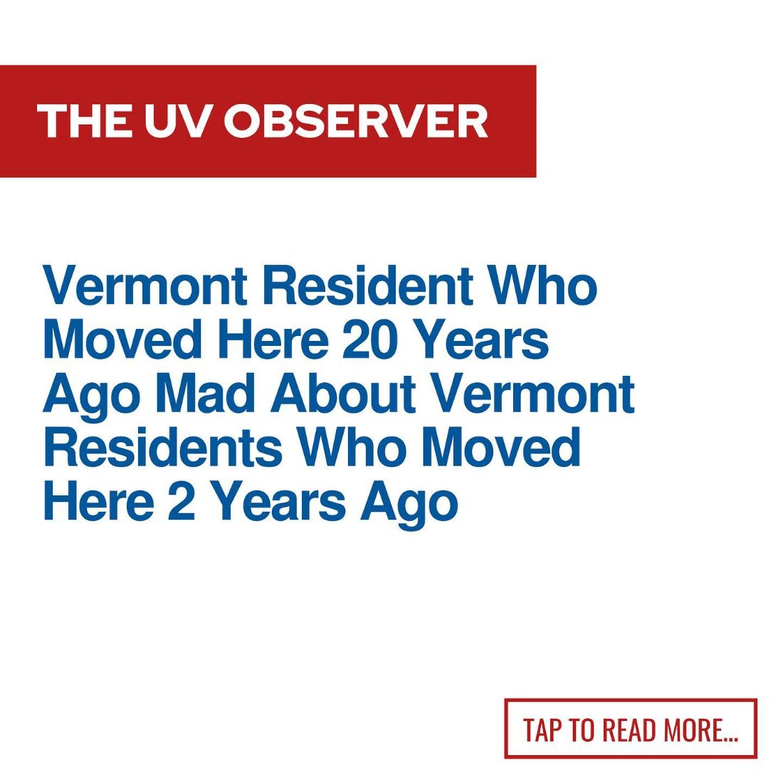 Vermont Resident Who Moved Here 20 Years Ago Mad About Vermont Residents Who Moved Here 2 Years Ago