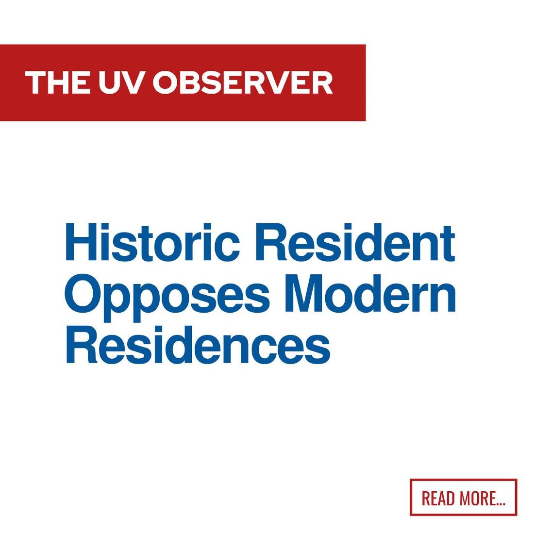 Historic Resident Opposes Modern Residences
