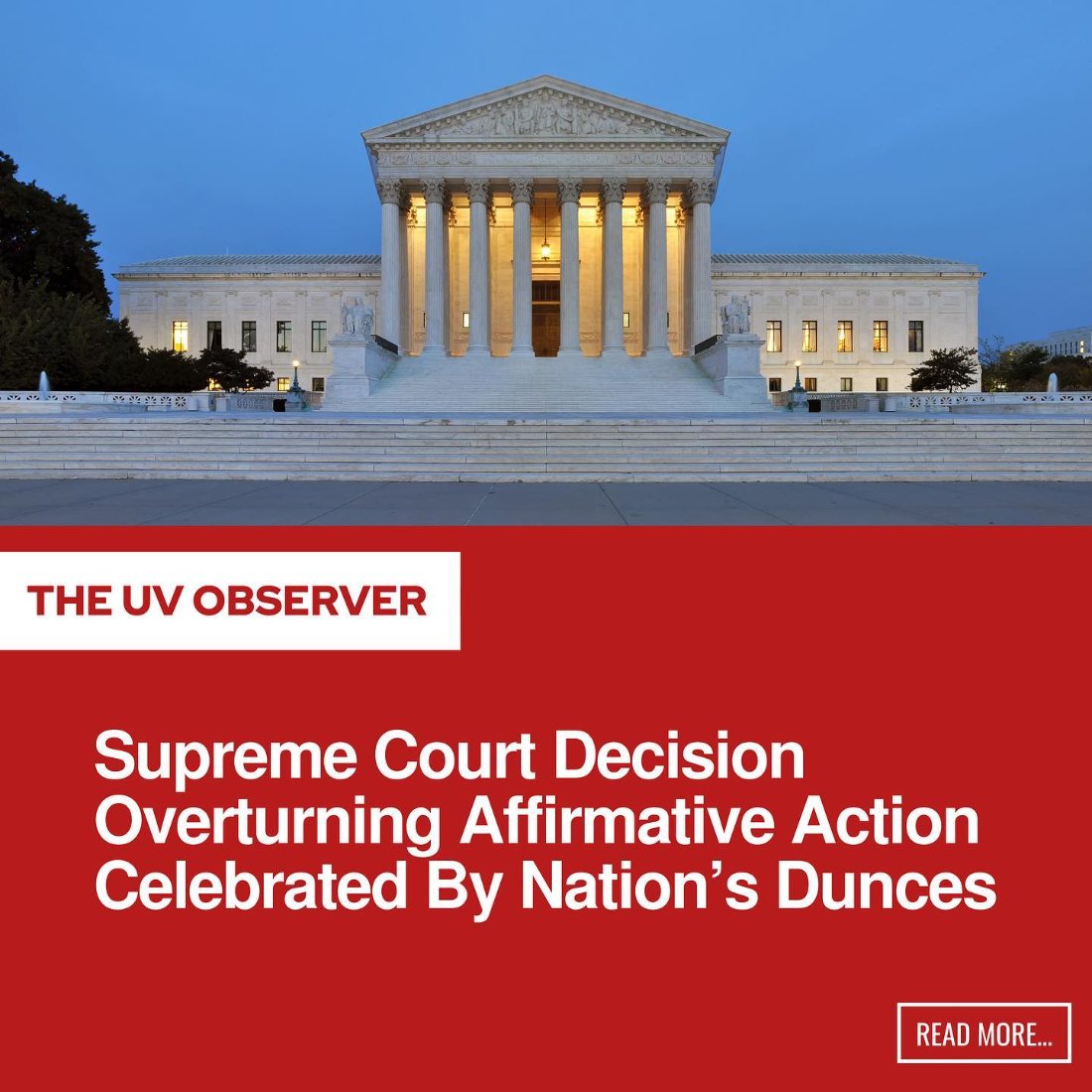 Supreme Court Decision Overturning Affirmative Action Celebrated By Nation’s Dunces