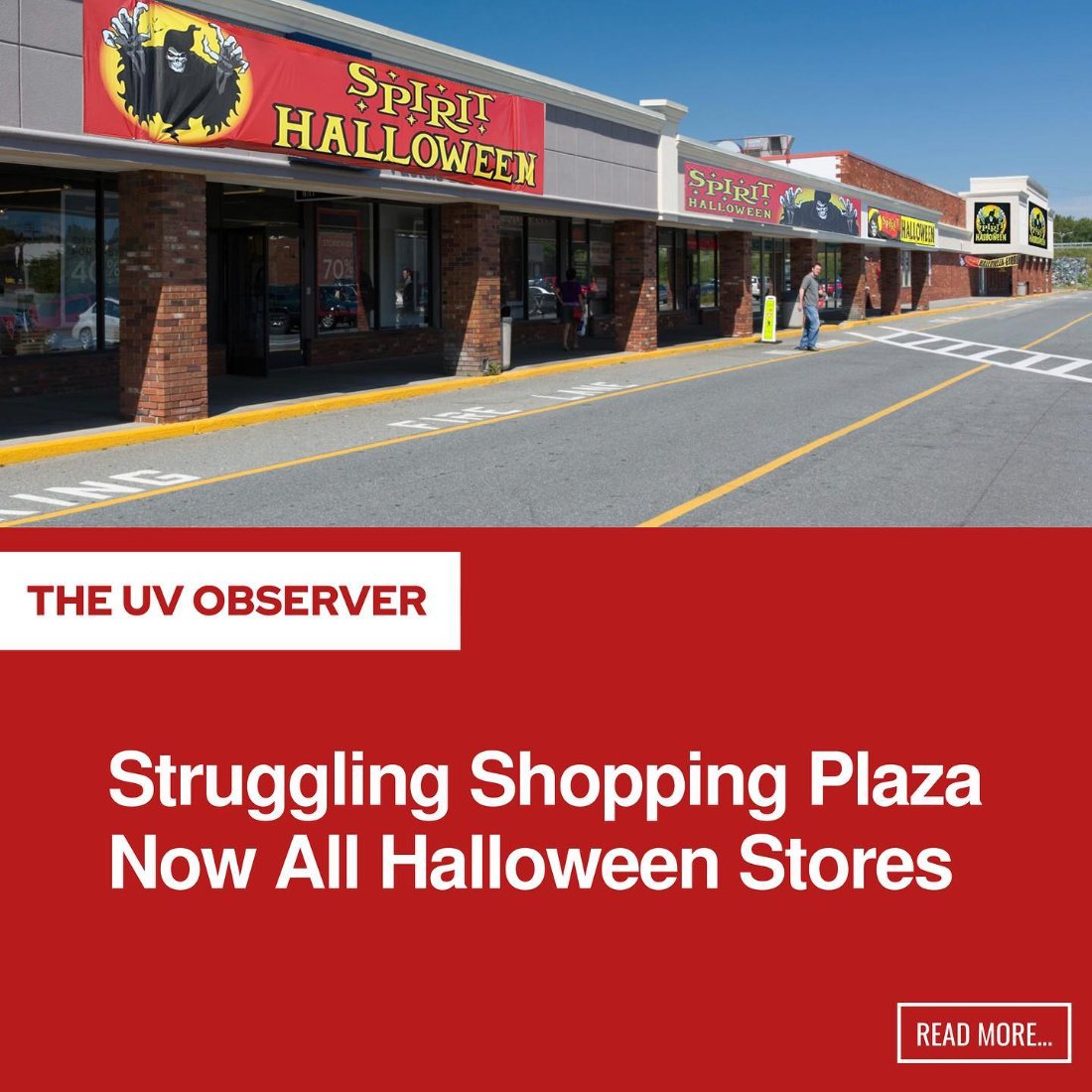 Struggling Shopping Plaza Now All Halloween Stores