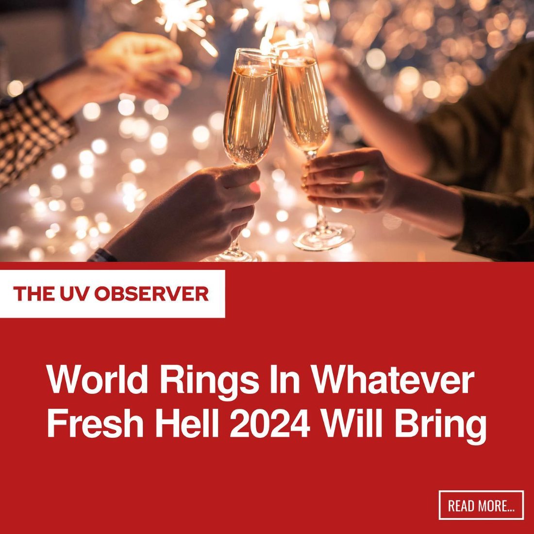World Rings In Whatever Fresh Hell 2024 Will Bring