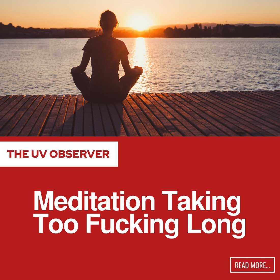 Meditation Taking Too Fucking Long